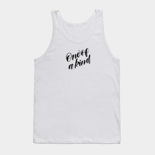 One of a Kind Tank Top